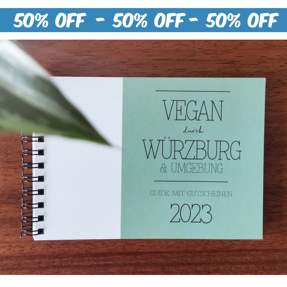 HALF-TIME-SALE | 50% OFF | GUIDE MIT GUTSCHEINEN "VEGAN DURCH WÜRZBURG" | 2023 | GUTSCHEINHEFT