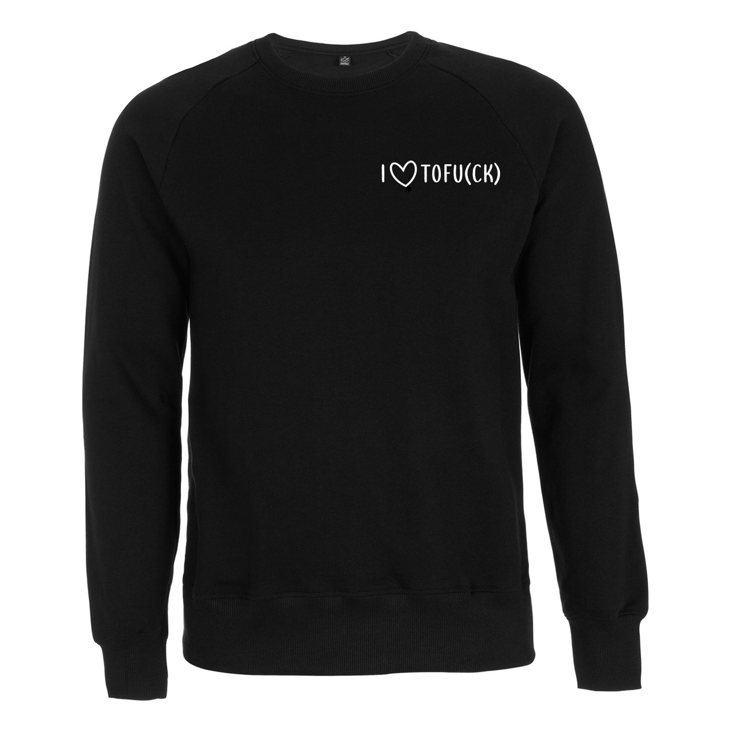 "I LOVE TOFU(CK)" 2.0 | SWEATSHIRT | BLACK | BIO | ORGANIC | VEGAN | HERBIVOR | TOFULIEBE | FAIR | 0