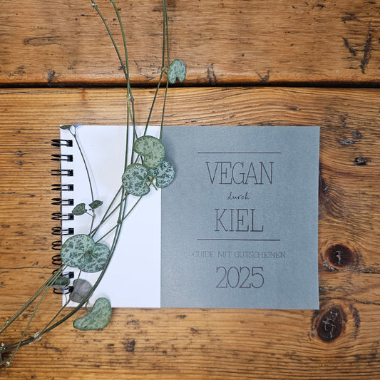 GUIDE MIT GUTSCHEINEN "VEGAN DURCH KIEL" | 2025 | GUTSCHEINHEFT