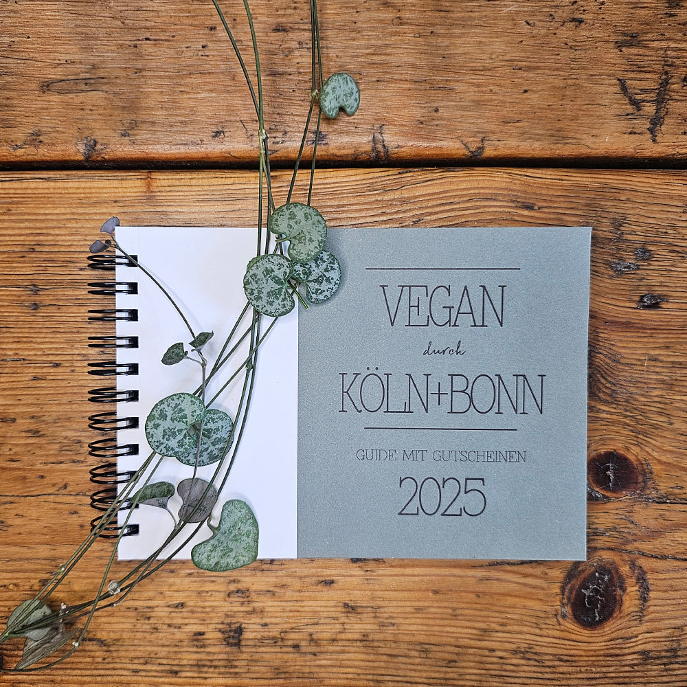 GUIDE MIT GUTSCHEINEN "VEGAN DURCH KÖLN + BONN" | 2025 | GUTSCHEINHEFT