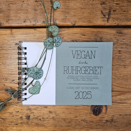 GUIDE MIT GUTSCHEINEN "VEGAN DURCHS RUHRGEBIET" | 2025 | GUTSCHEINHEFT