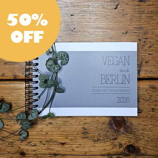 50% OFF | GUIDE MIT GUTSCHEINEN "VEGAN DURCH BERLIN" | 2026 | GUTSCHEINHEFT
