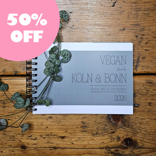 50% OFF | GUIDE MIT GUTSCHEINEN "VEGAN DURCH KÖLN + BONN" | 2026 | GUTSCHEINHEFT
