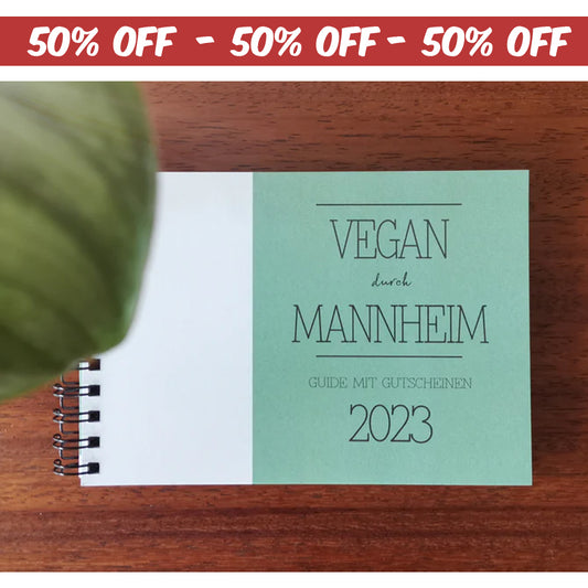 HALF-TIME-SALE | 50% OFF | GUIDE MIT GUTSCHEINEN "VEGAN DURCH MANNHEIM" | 2023 | GUTSCHEINHEFT
