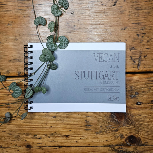 GUIDE MIT GUTSCHEINEN "VEGAN DURCH STUTTGART" | 2026 | GUTSCHEINHEFT