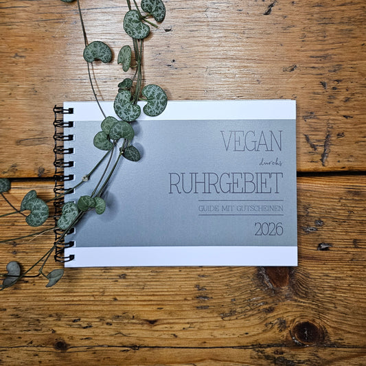 GUIDE MIT GUTSCHEINEN "VEGAN DURCHS RUHRGEBIET" | 2026 | GUTSCHEINHEFT