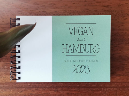 GUIDE MIT GUTSCHEINEN "VEGAN DURCH HAMBURG" | 2023 | GUTSCHEINHEFT